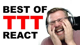 React Best of TTT [upl. by Halika]