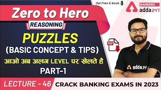 Puzzles  Basic Concept amp Tips P1  Reasoning  Adda247 Banking Classes  Lec 42 [upl. by Rechaba850]