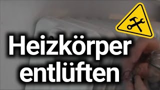 Heizkörper entlüften  Heizung entlüften  Heizkosten sparen  Anleitung 💨✅ [upl. by Donoghue]