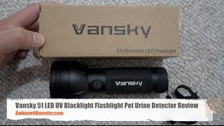 Vansky 51 LED UV Blacklight Flashlight Pet Urine Detector Review [upl. by Loginov]