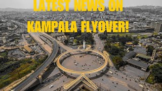 How Kampala Flyover Is Changing Kampalas City Skyline [upl. by Chatwin]