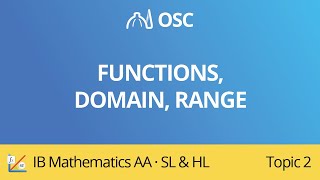 Functions domain range IB Maths AA SLHL [upl. by Eussoj]