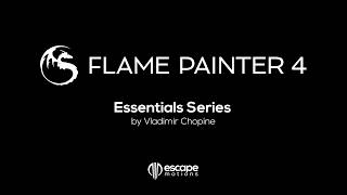 Flame Painter 4 Essentials 1 Creating New Artwork [upl. by Ahsinna724]