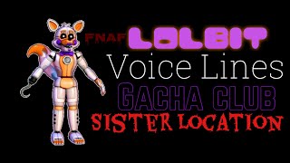 Lolbit Voicelines With SubtitlesFNAF [upl. by Nylle248]