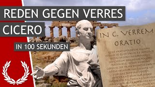 Cicero Reden gegen Verres in 100 Sekunden [upl. by Immat]