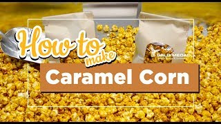 How To Make Caramel Corn [upl. by Nyre590]