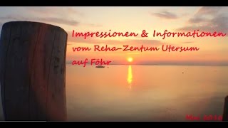 Impressionen RehaZentrum Utersum auf der Insel Föhr [upl. by Neumeyer706]