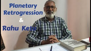 Class  3  Concept of Retrogression and Rahu amp Ketu [upl. by Lenhart436]