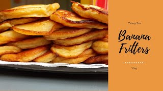 DONT THROW AWAY YOUR OVERRIPE BANANAS AT HOME Snack Recipe  BANANA FRITTERS  Crissy Tzu [upl. by Savory]