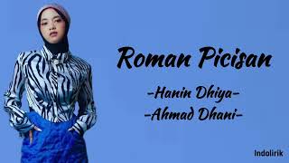 Roman Picisan  Hanin Dhiya X Ahmad Dhani  Lirik Lagu [upl. by Hilbert768]