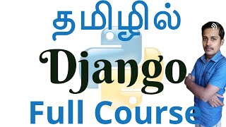 Django Full Course  Django tutorials for beginners  Payilagam [upl. by Belshin865]