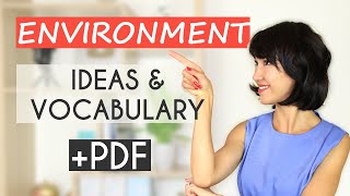 IELTS Vocabulary and Ideas Environment  Writing amp Speaking [upl. by Nauqyaj]