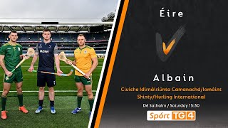 GAA Beo  Éire v Albain [upl. by Tocci]