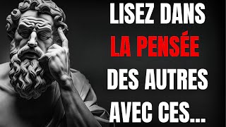 COMMENT LIRE LESPRIT DES GENS  Stoïcisme [upl. by Yelsna77]