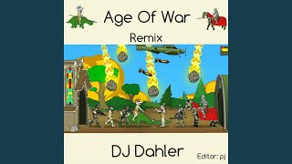 Age of War Remix [upl. by Alisia]