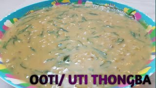 Ooti thongba easy manipuri ootiutti recipe [upl. by Croix63]