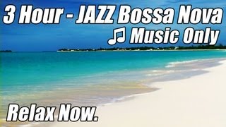 JAZZ INSTRUMENTAL Music Smooth BOSSA NOVA Playlist HAPPY HOUR Songs Soft Latin relaxing piano [upl. by Delwin]