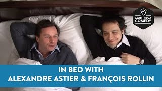 In Bed With Alexandre Astier amp François Rollin [upl. by Novaj340]