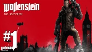 Wolfenstein The New Order  Playthrough 1 FR [upl. by Ennalorac]