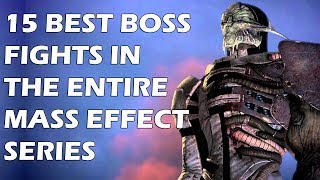 15 BEST Boss Fights In The Entire Mass Effect Series [upl. by Airdni542]