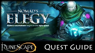 RuneScape 3 Nomads Elegy  Sliskes Countdown Pt 3  Master Quest Complete HD WalkthroughGuide [upl. by Niac]