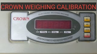 Crown Weighing Scale Calibration [upl. by Ennairrek]