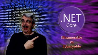 IEnumerable vs IQueryable [upl. by Eilsehc]