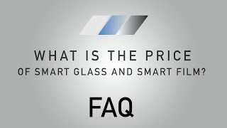 SMART GLASS FAQs  Cost Installation Ordering and More [upl. by Thomasine541]