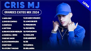 CRIS MJ MIX 2024 LETRA  MEJORES CANCIONES DE CRIS MJ  GRANDES ÉXITOS DE CRIS MJ  LO MAS NUEVO [upl. by Song803]