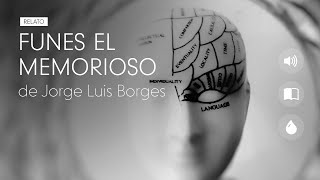 FUNES EL MEMORIOSO  Jorge Luis Borges  Audiolibro narrado [upl. by Lamek]