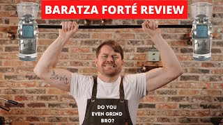 Baratza Forté Review [upl. by Wun418]