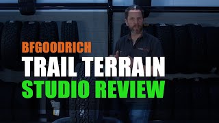 BFGoodrich Trail Terrain  Studio Review [upl. by Ruelu234]