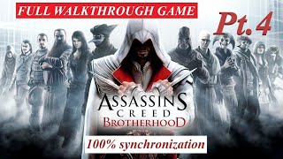 ASSASSINS CREED BROTHERHOOD  Sequence 3 The Fighter The Lover and The Thief 100 sync [upl. by Suoivatra]