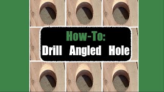 DIY HowTo Drill Angled Holes  Make a Jig [upl. by Eycal]