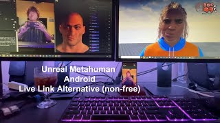 UNREAL MetaHuman Android or Webcam Face Recognition nonfree Live Link Alternative Tutorial [upl. by Eri]