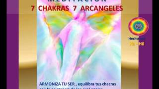 MEDITACION 77 ARMONIZA TUS CHAKRAS CON LOS ARCANGELES [upl. by Llireva]