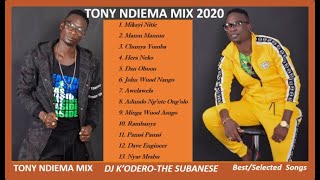 TONY NDIEMA  BEST MIX 2020 Chunya Yomba Mikayi Nitie Hera Neko Adundo Mamuu [upl. by Tama169]