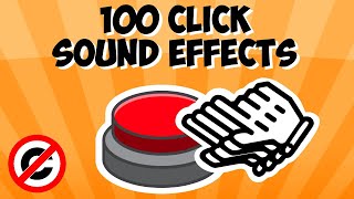 100 Click Sound Effects Copyright Free [upl. by Euqinomahs]