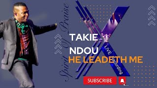 Spirit of Praise  Takie Ndou He Leadeth me Live Recording [upl. by Tongue35]