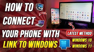 How To Connect Android phone to Windows 2024🤯How to set up Your Phone App and Link to Windows App [upl. by Hedda]