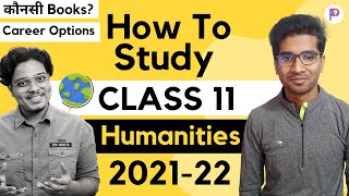 How to Study Class 11 Humanities CBSE  202122  Books Strategy amp Lectures [upl. by Corydon307]