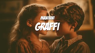 GRAFFI  Maninni Lyrics  Testo [upl. by George]