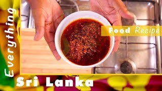 SRI LANKAN CHILLI PASTE  The QUICKEST RECIPE [upl. by Yendic]