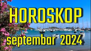 HOROSKOP za SEPTEMBAR 2024  svi horoskopski znaci [upl. by Yenahpets]