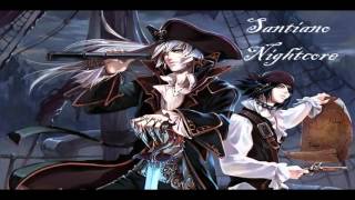 Nightcore  Lieder der Freiheit Santiano [upl. by Nevad]