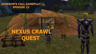 Nexus Crawl Quest Walkthrough  Asherons Call Gameplay [upl. by Jasun640]