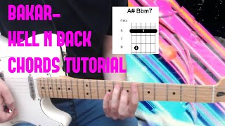 How to play Bakar  Hell N Back on Guitar Tutorial Cover Lesson Chord Diagrams TABS [upl. by Eerehc]