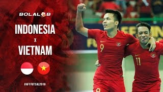 SIKAT VIETNAM Indonesia vs Vietnam 31  Highlight AFF Futsal Championship 2018 [upl. by Hesky]