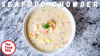 My Secret To Making The Best Irish Seafood Chowder Recipe Youll Ever Make  The FOODDEE BASICS [upl. by Ahrendt]