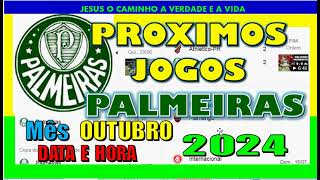 PROXIMOS JOGOS PALMEIRAS BRASILEIRÃO TABELA CALENDARIO DATA HORA SEQUENCIA [upl. by Laeira920]